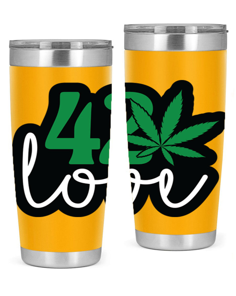 420 love 1#- marijuana- Tumbler