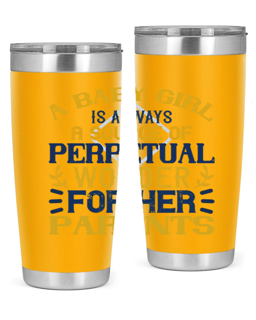 A baby girl is always a source of perpetual wonder for her parents Style 142#- baby- tumbler