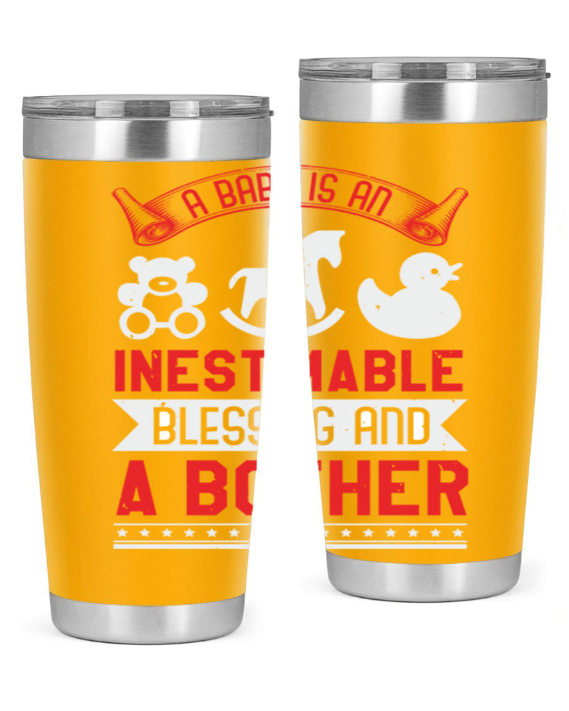 A baby is blessing and a bother Style 50#- baby shower- tumbler