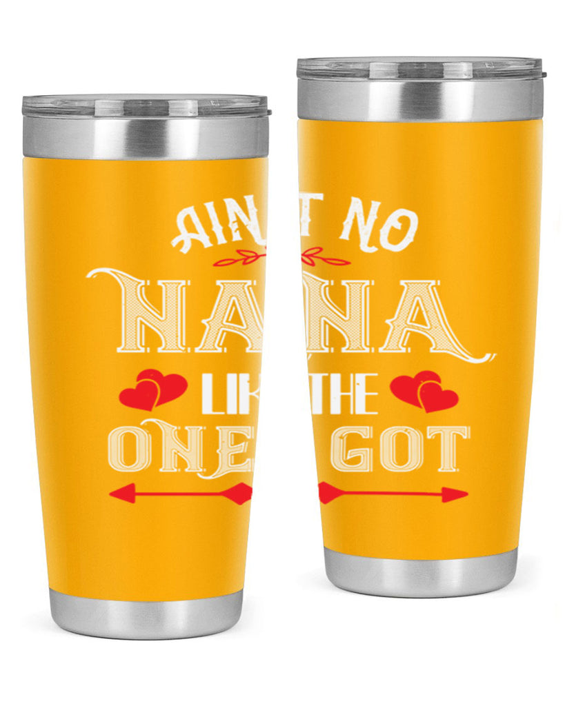 AIN’T NO NANA 38#- grandma - nana- Tumbler