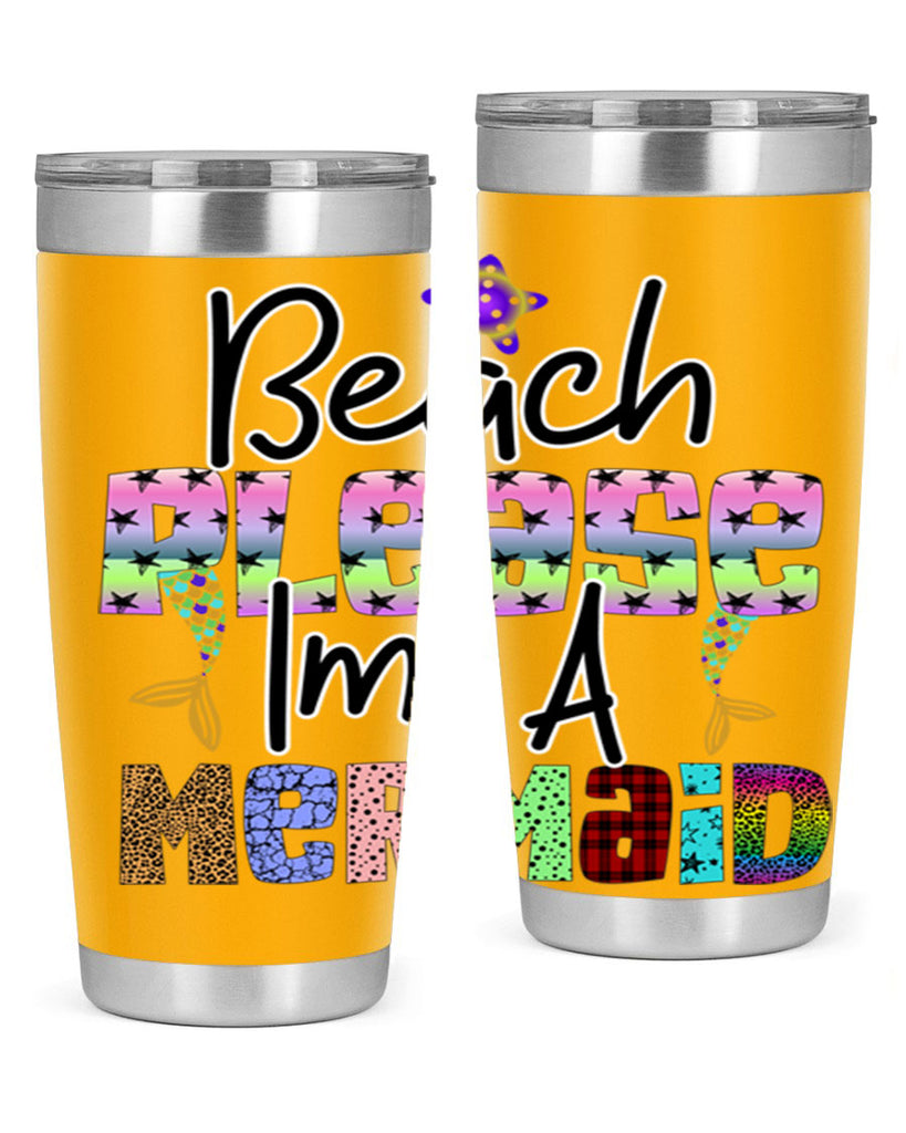 Beach Please Im A Mermaid 59#- mermaid- Tumbler