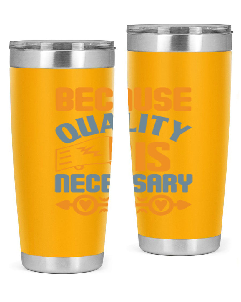 Because quality is Necessary Style 48#- cleaner- tumbler