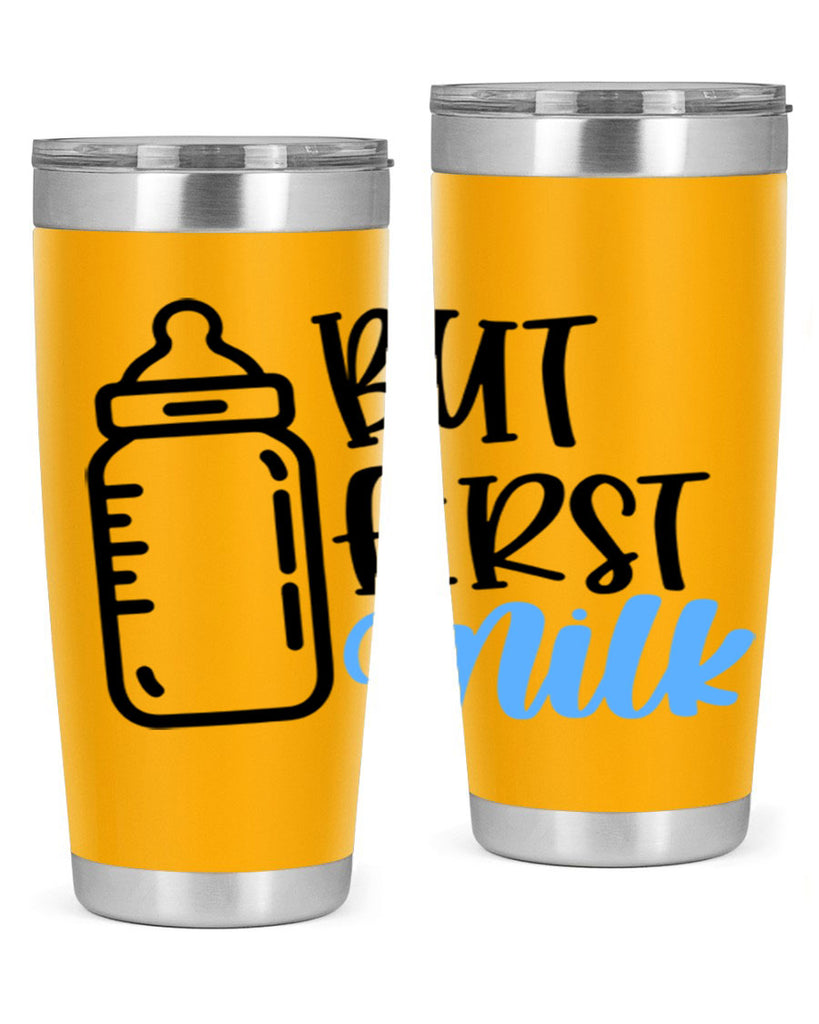 But First Milk Style 105#- baby- tumbler