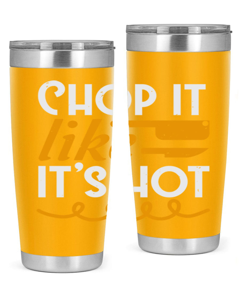 Chop it lits Hot 58#- farming and gardening- Tumbler