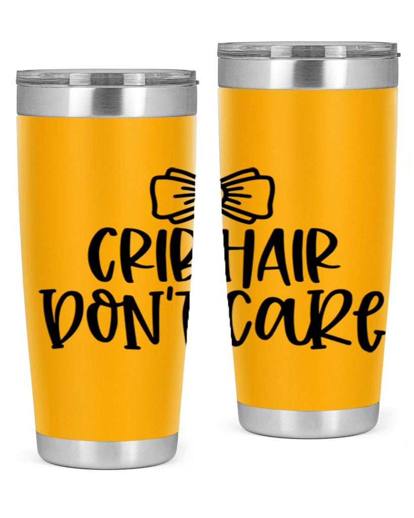 Crib Hair Dont Care Style 103#- baby- tumbler