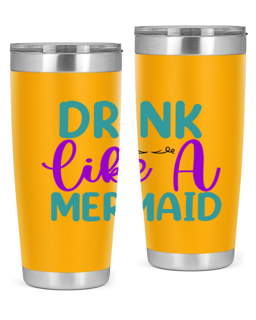 Drink Like A Mermaid 139#- mermaid- Tumbler