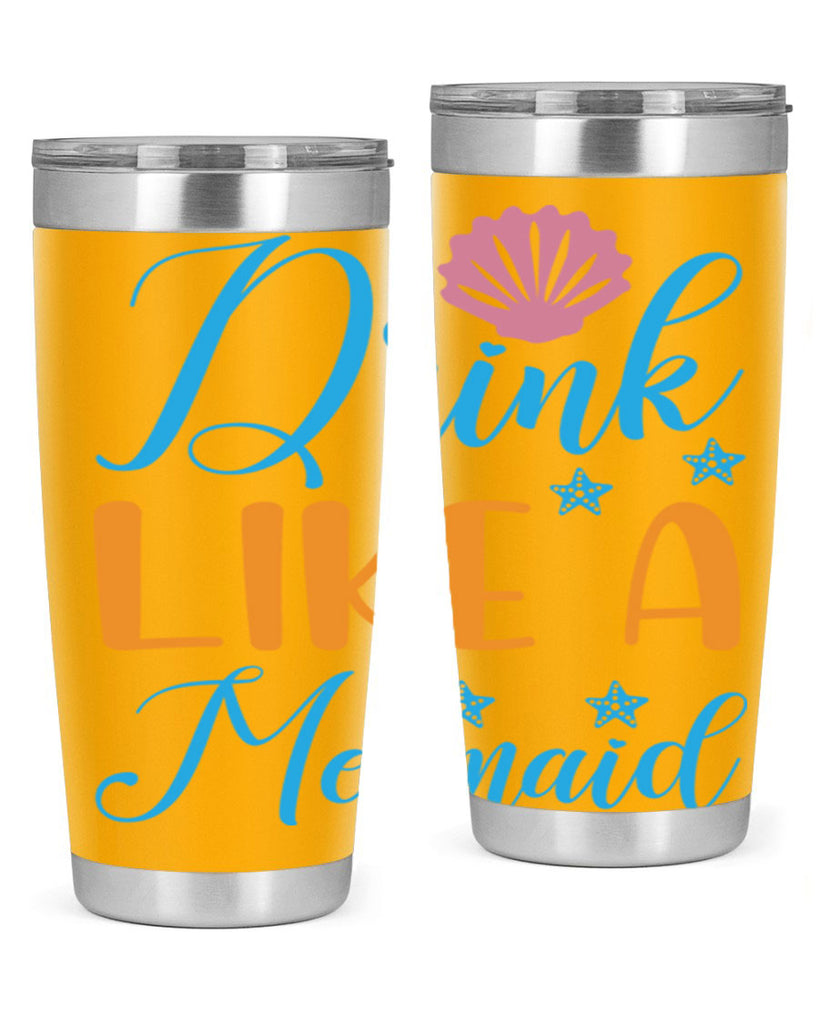 Drink Like a Mermaid 153#- mermaid- Tumbler