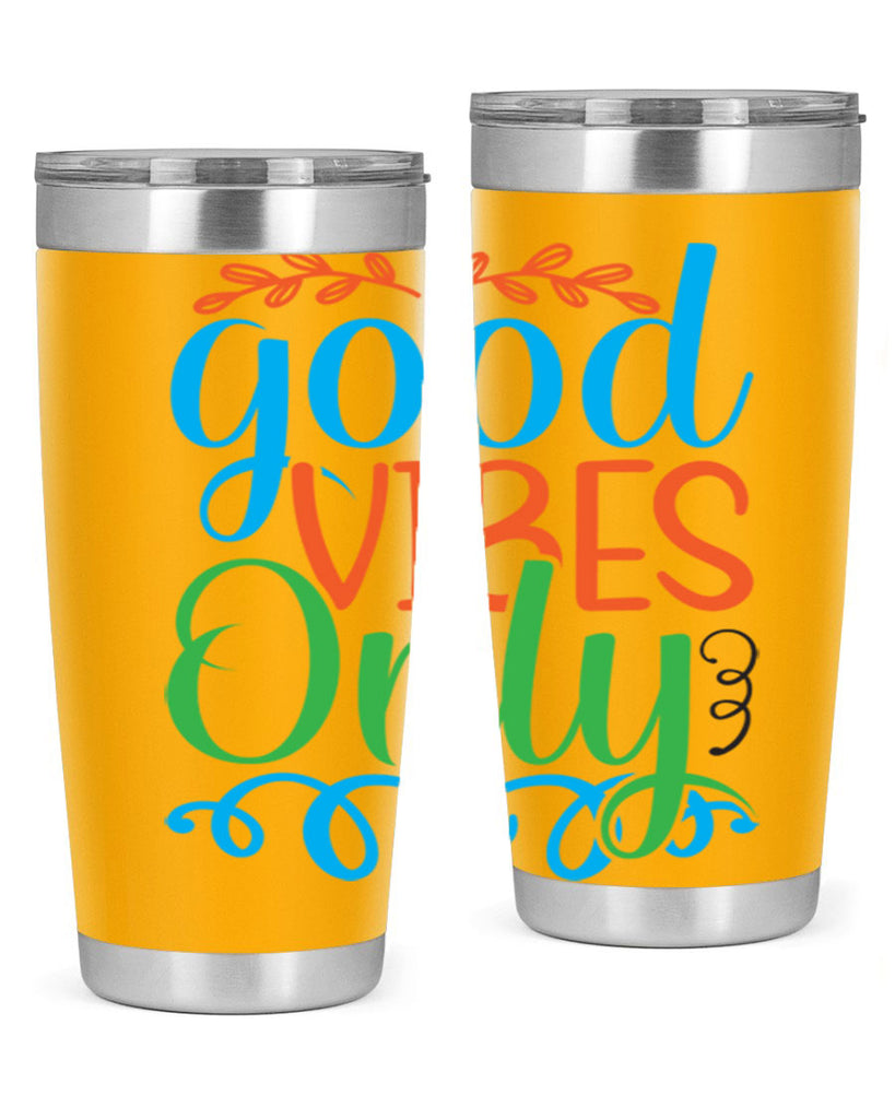 Good Vibes Only 198#- mermaid- Tumbler