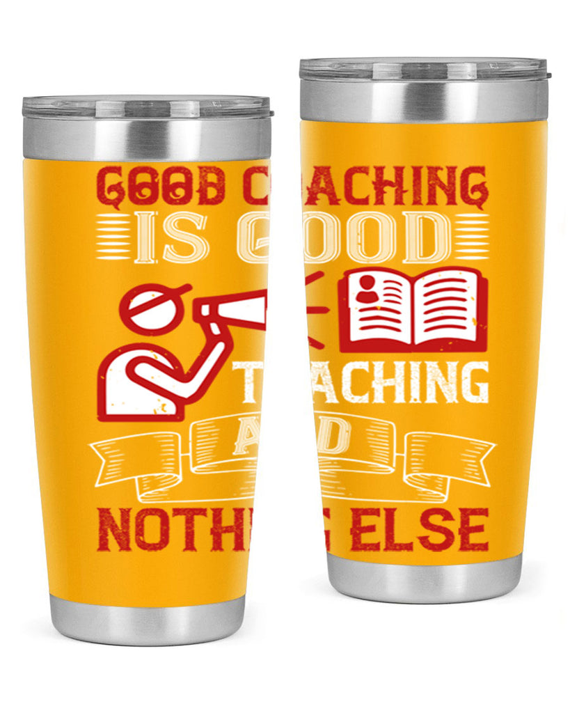 Good coaching is good teaching and nothing else Style 35#- coaching- tumbler