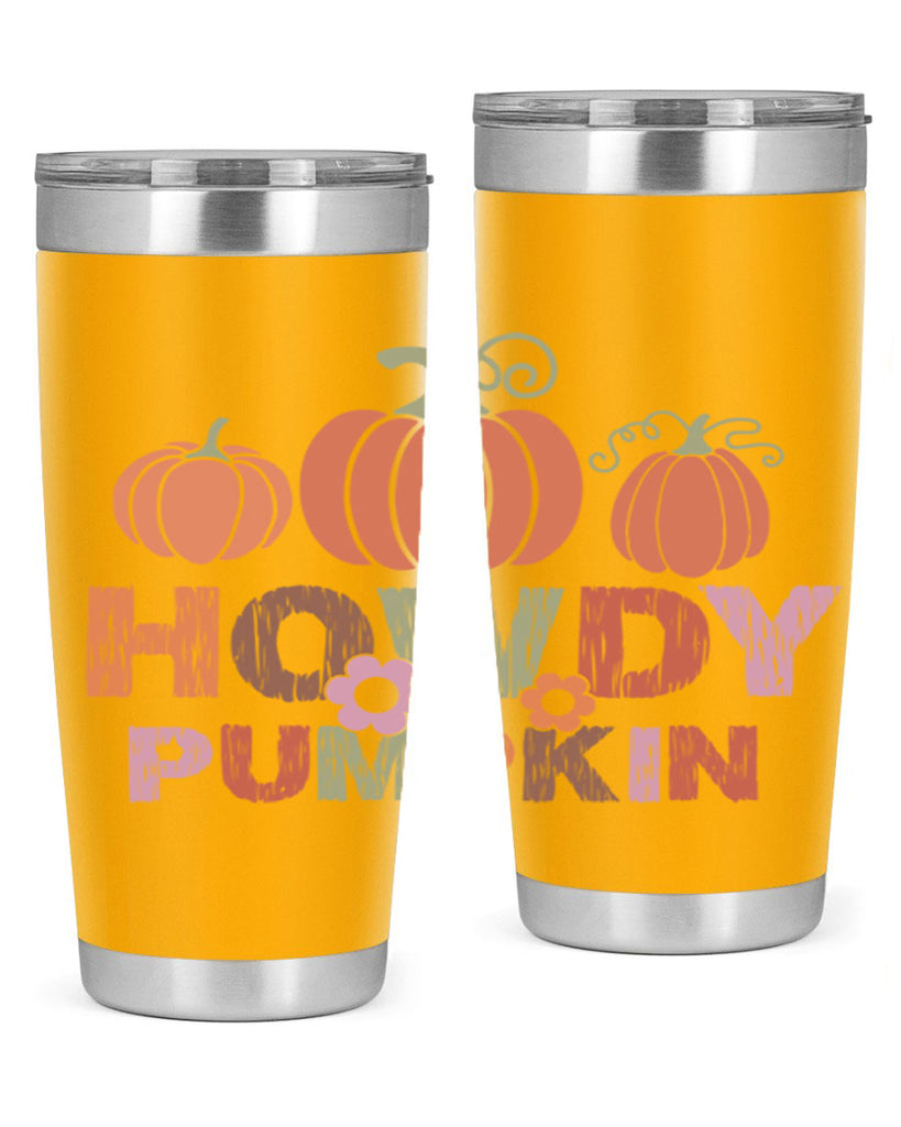 Howdy Pumpkin 321#- fall- Tumbler