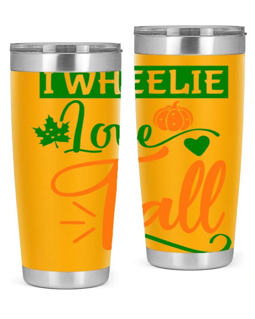 I Wheelie Love Fall 341#- fall- Tumbler