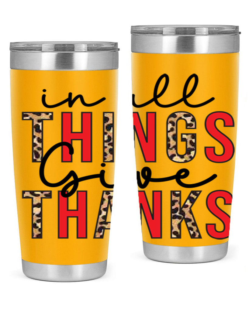 In all things give thanks 352#- fall- Tumbler