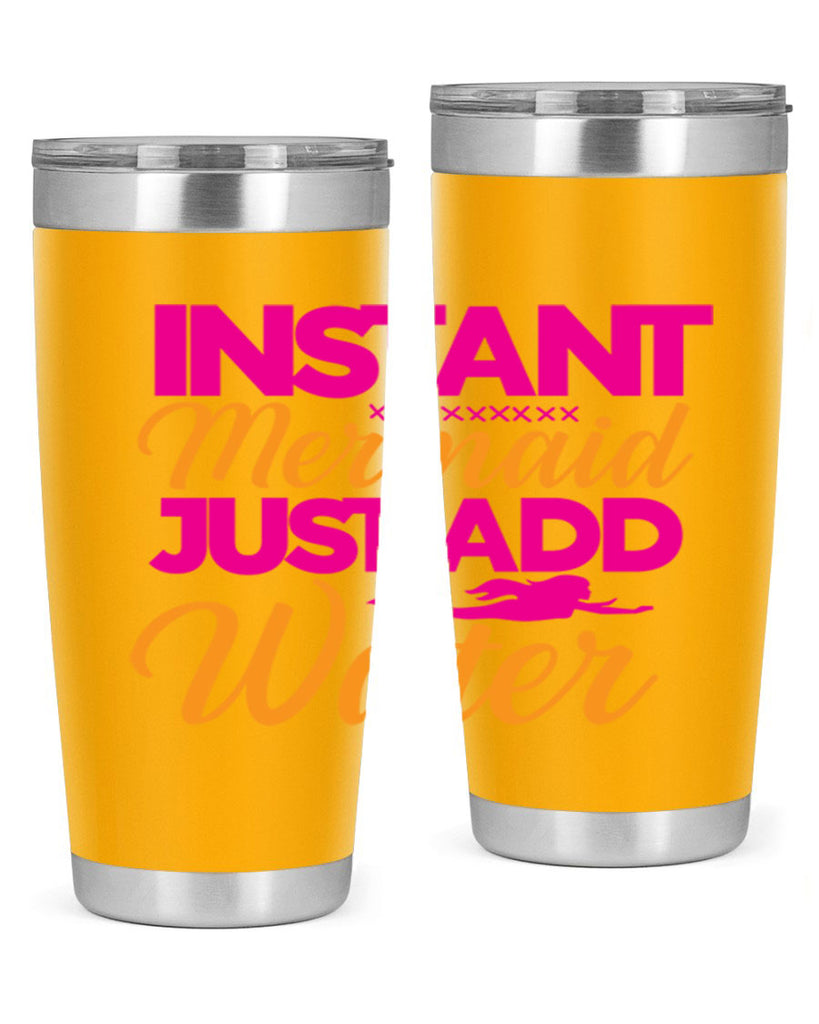 Instant Mermaid Just Add Water 267#- mermaid- Tumbler