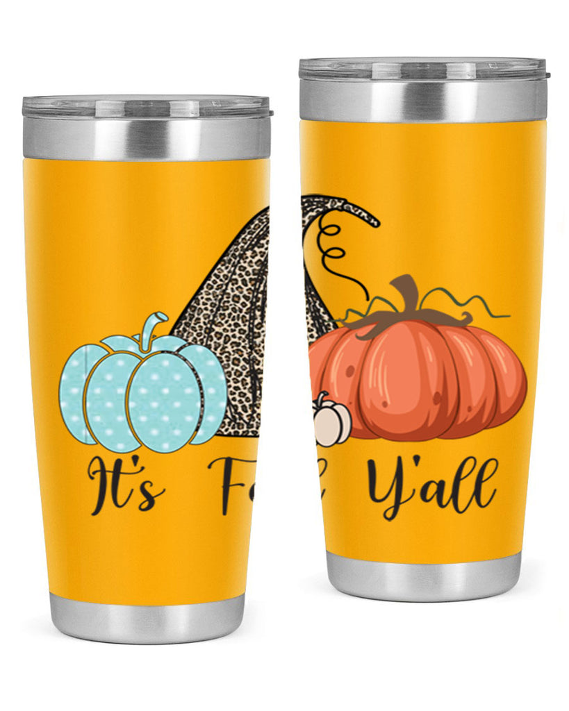 It s Fall Y all Pumpkin 363#- fall- Tumbler