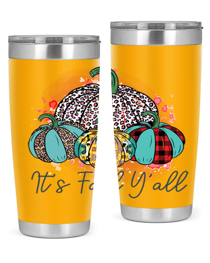 Its Fall Yall 377#- fall- Tumbler