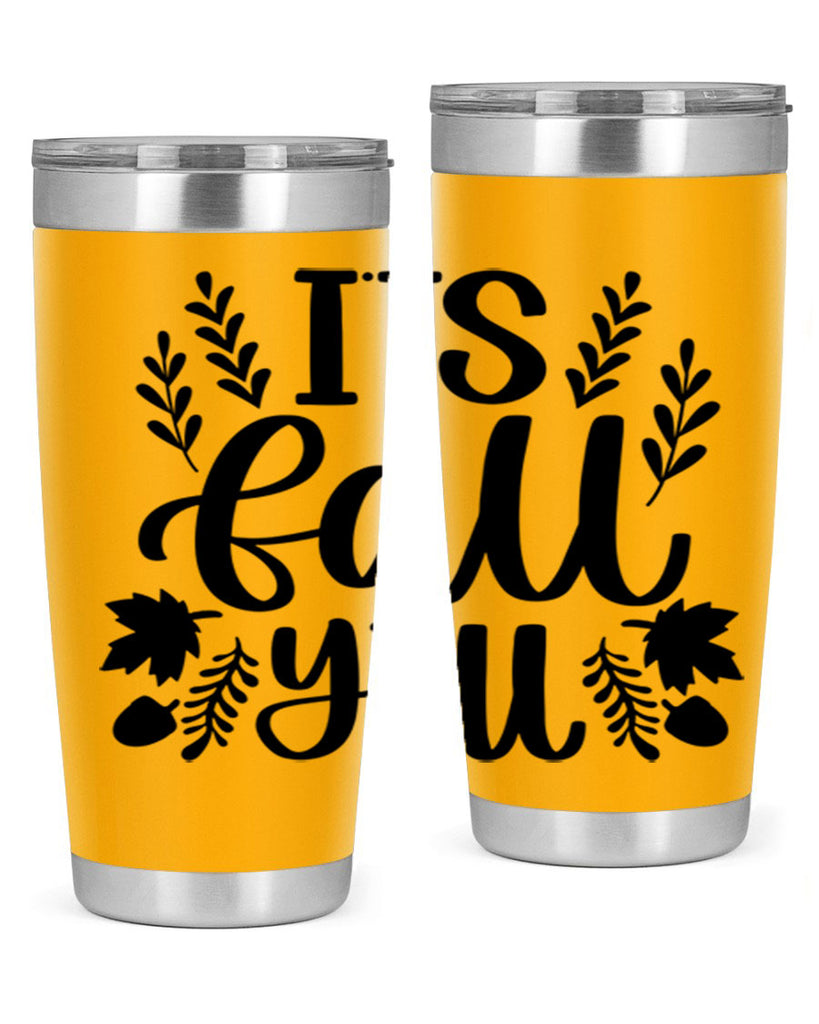 Its Fall Yall 500#- fall- Tumbler