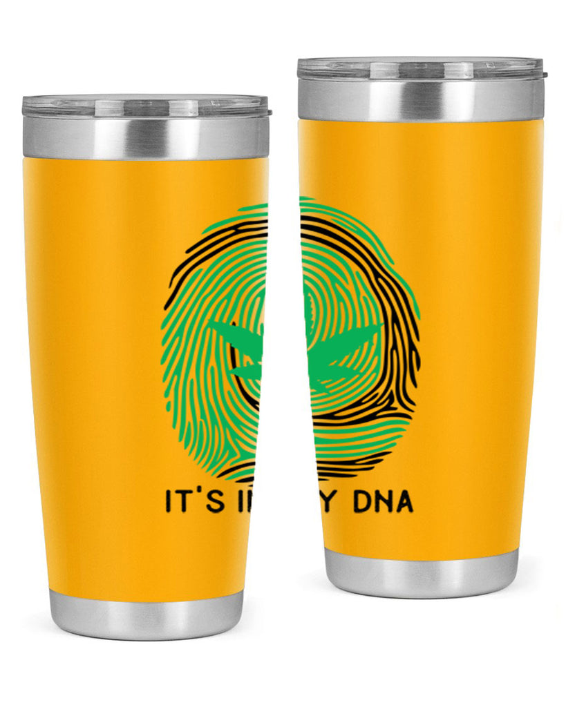 Its in my DNA 157#- marijuana- Tumbler