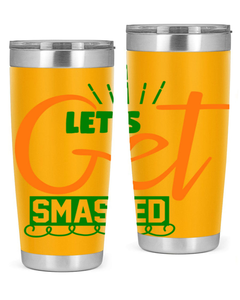 Let s Get Smashed 398#- fall- Tumbler