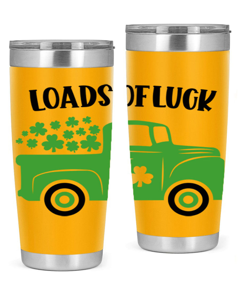 Loads Of Luck Style 66#- St Patricks Day- Tumbler
