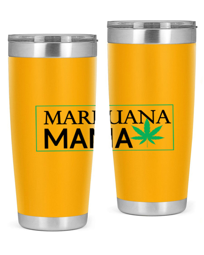 Marijuana Mama 206#- marijuana- Tumbler