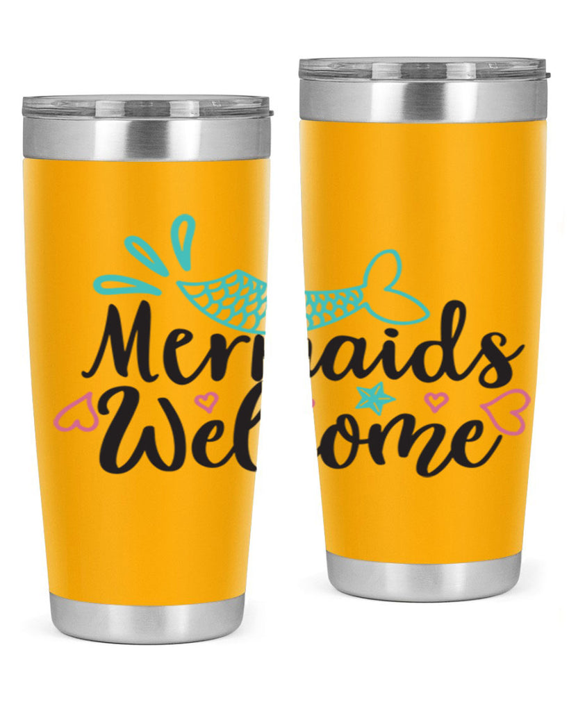 Mermaids Welcome 474#- mermaid- Tumbler