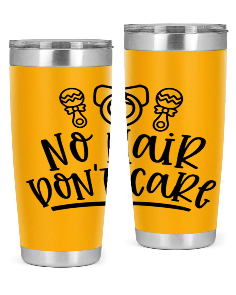 No Hair Dont Care Style 37#- baby- tumbler