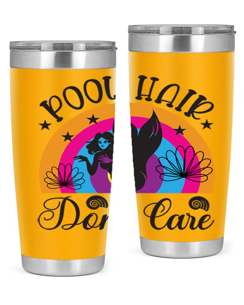 Pool hair dont care 541#- mermaid- Tumbler