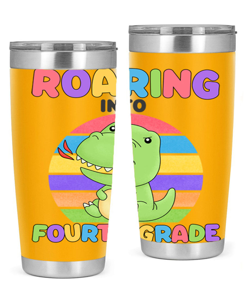 Roaring to 4th Grade Trex 24#- 4th  grade- Tumbler