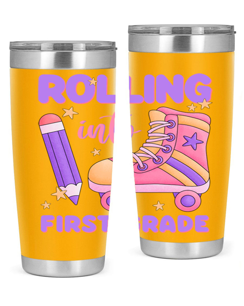 Rolling into 1st Grade 1#- 1st grade- Tumbler