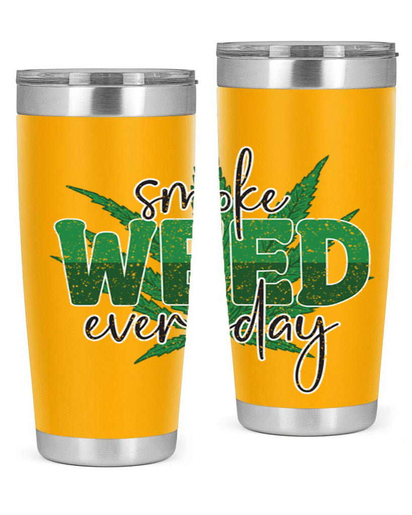 Smoke Weed Everyday Sublimation 244#- marijuana- Tumbler