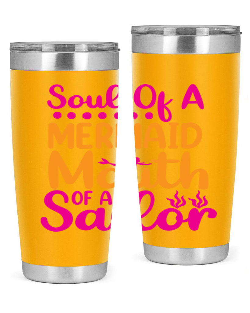 Soul Of A Mermaid Mouth Of A Sailor 619#- mermaid- Tumbler