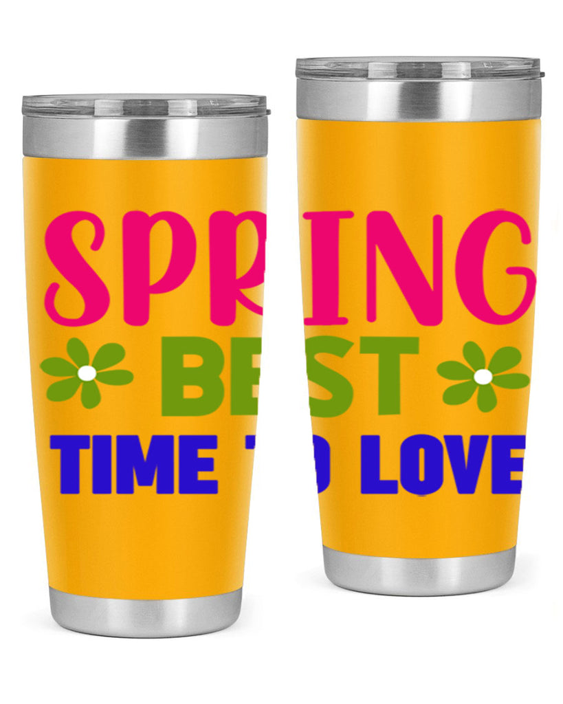 Spring Best Time to Love 416#- spring- Tumbler