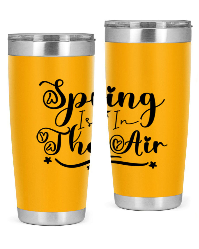 Spring Is In The Air 465#- spring- Tumbler