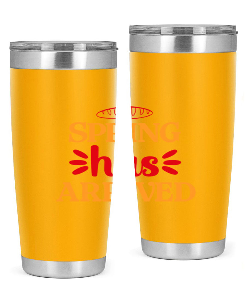 Spring has arrived 427#- spring- Tumbler