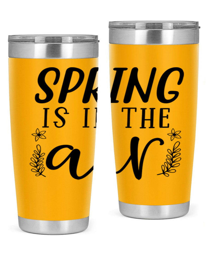 Spring is in the air 506#- spring- Tumbler