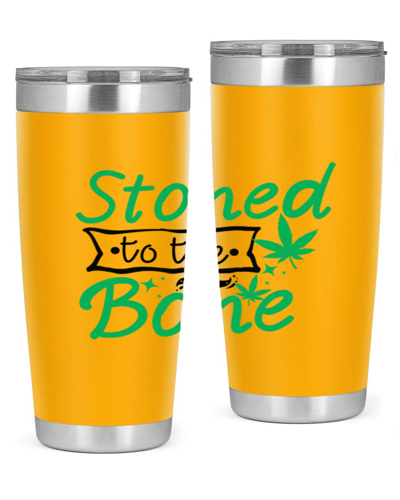 Stoned to the Bone 253#- marijuana- Tumbler