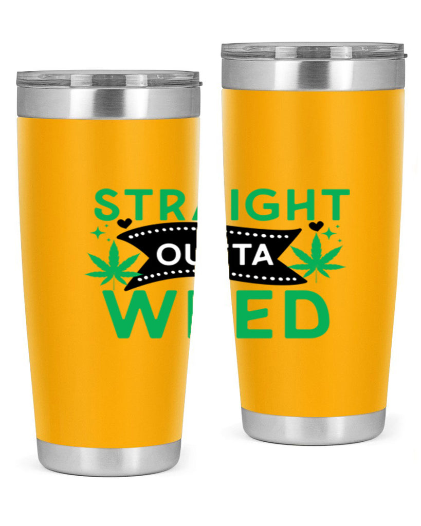 Straight Outta Weed 266#- marijuana- Tumbler