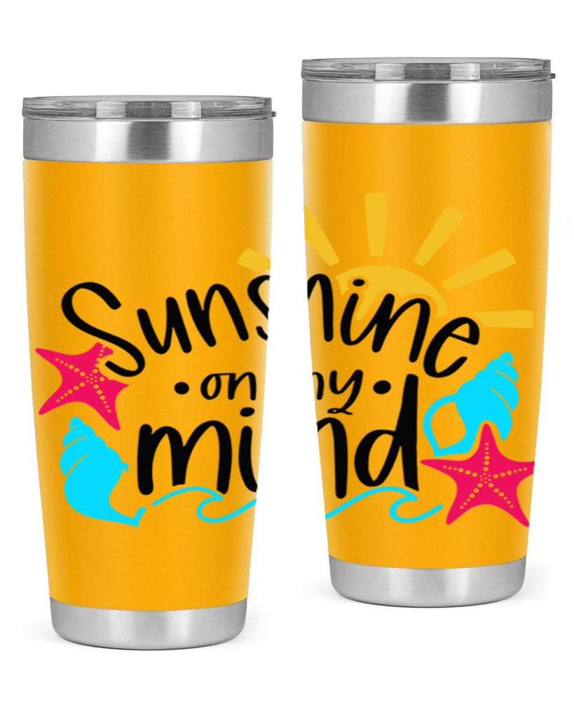 Sunshine On My Mind Style 15#- summer- Tumbler