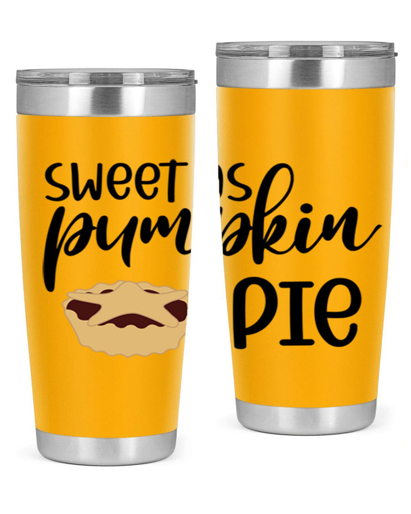 Sweet As Pumpkin Pie 591#- fall- Tumbler