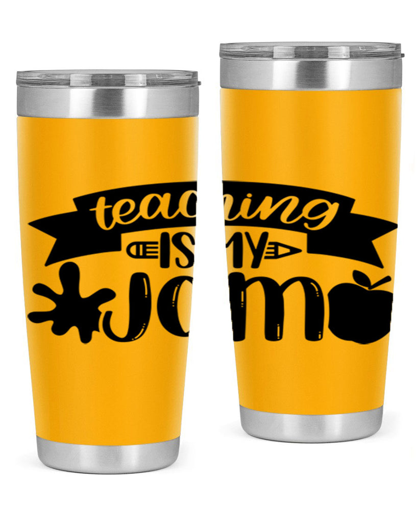 Teaching Is My Jam Style 40#- teacher- tumbler