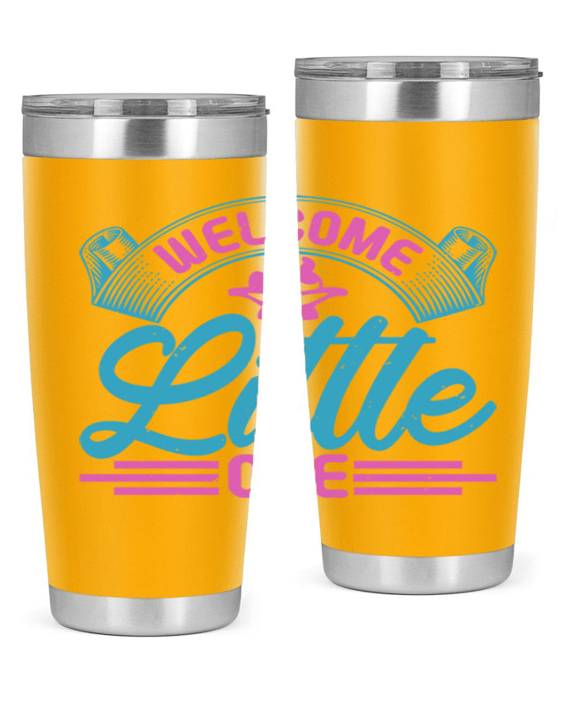 Welcome little one Style 163#- baby- tumbler