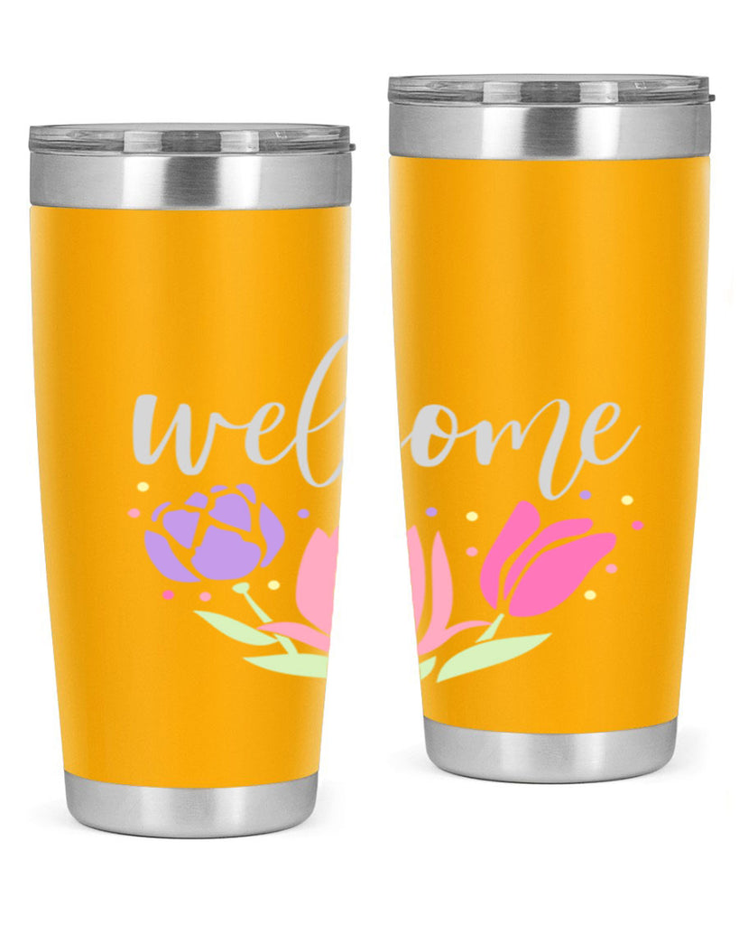 Welcome three flowers587#- spring- Tumbler