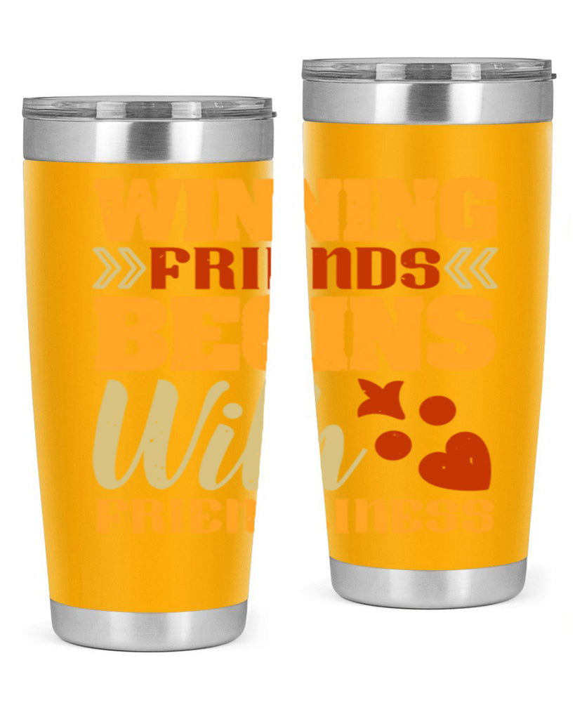 Winning friends begins with friendliness Style 25#- Best Friend- Tumbler