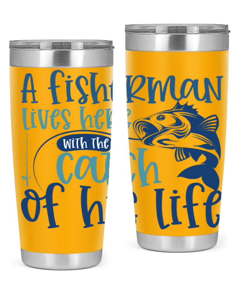 a fisherman lives here with the catch 228#- fishing- Tumbler