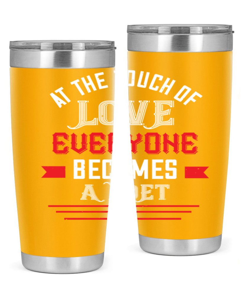 at the touch of love 69#- valentines day- Tumbler