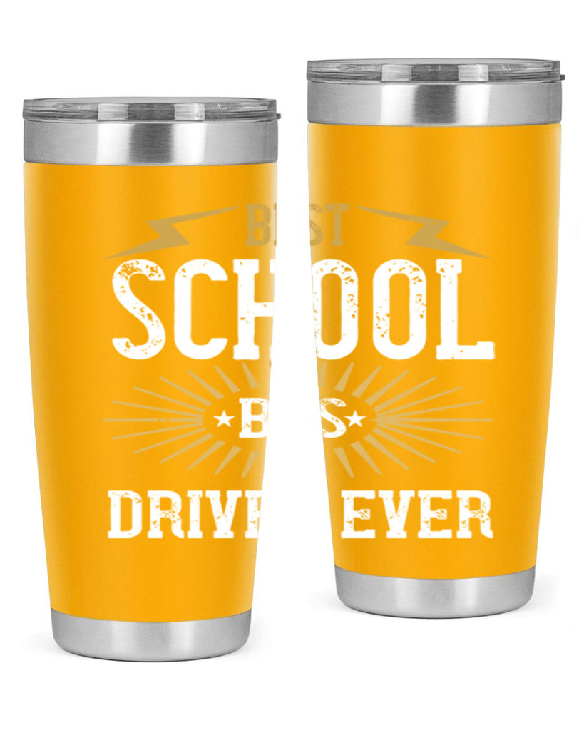 best school bus driver ever Style 43#- bus driver- tumbler