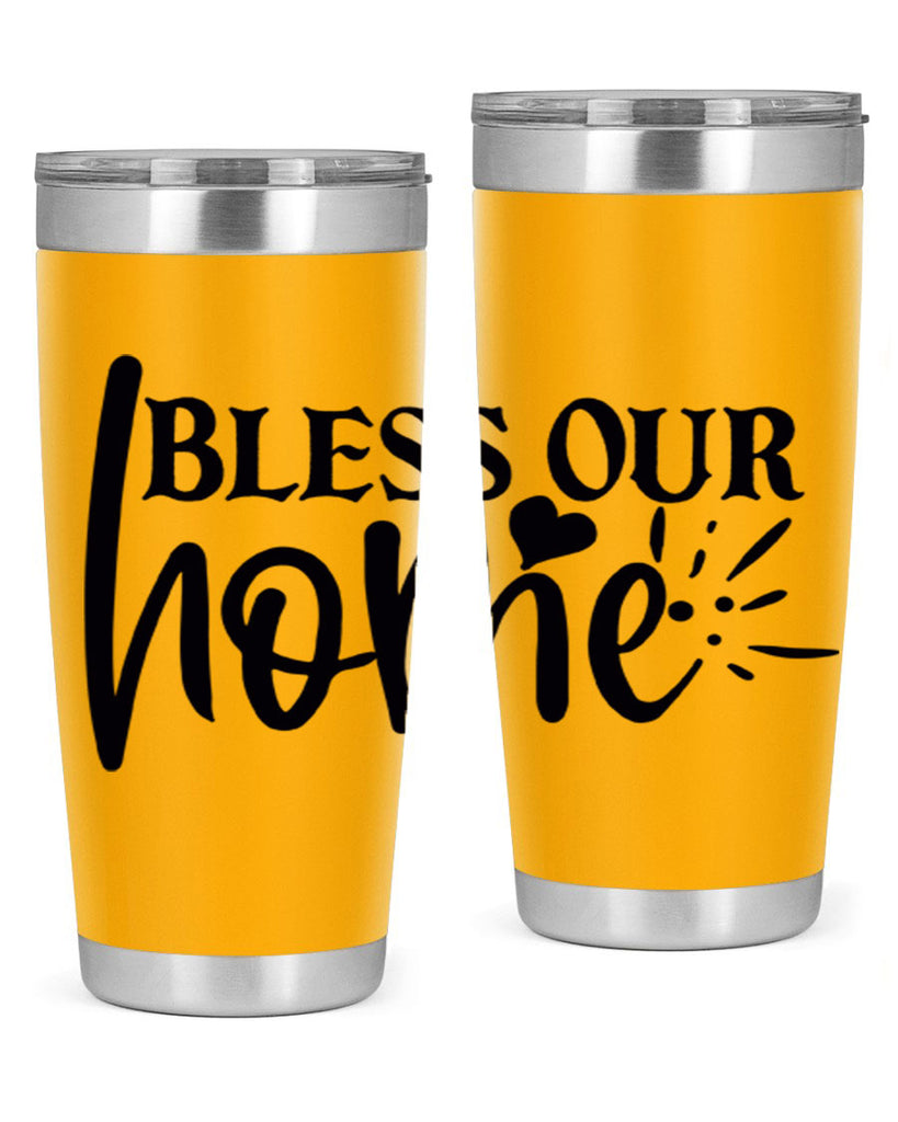 bless our home 86#- home- Tumbler