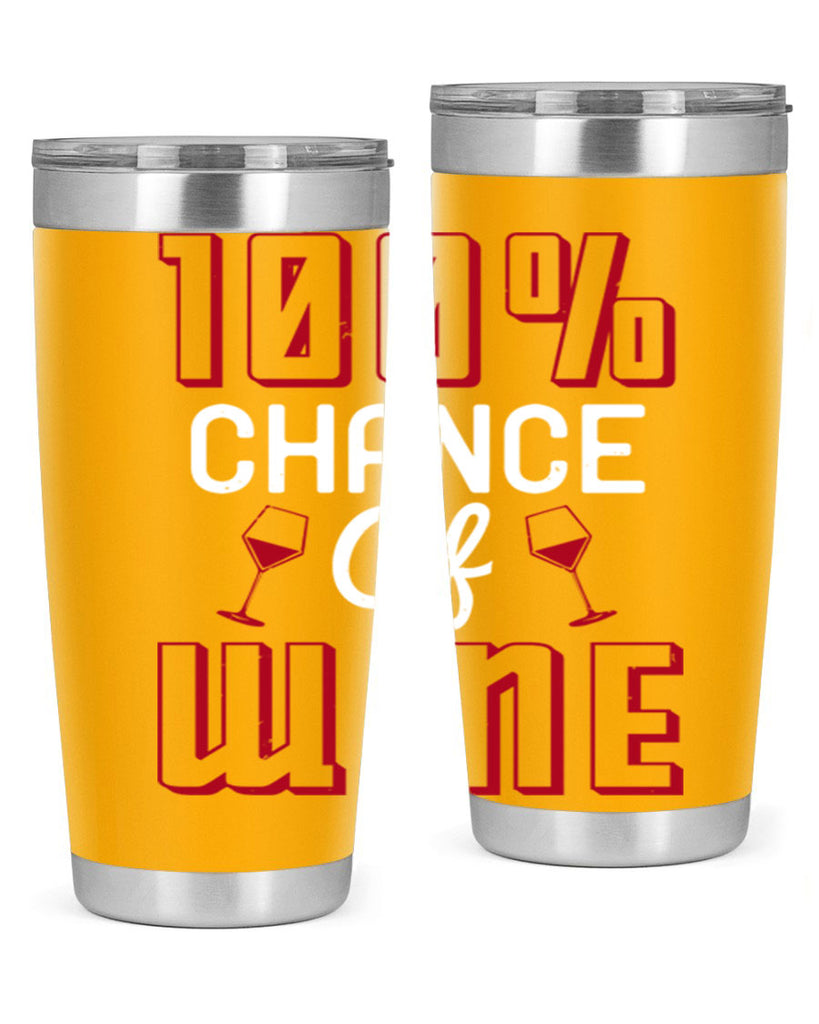 chance of wine 219#- wine- Tumbler