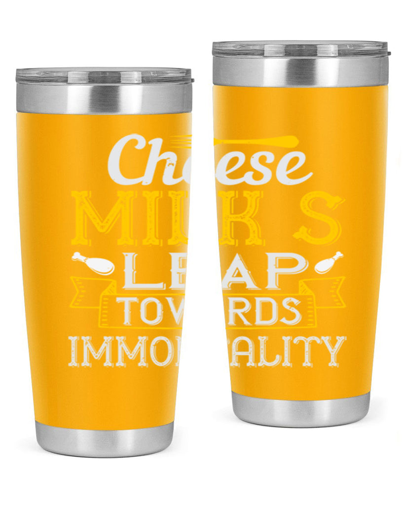 cheese–milk’s leap towards immortality 2#- cooking- Tumbler