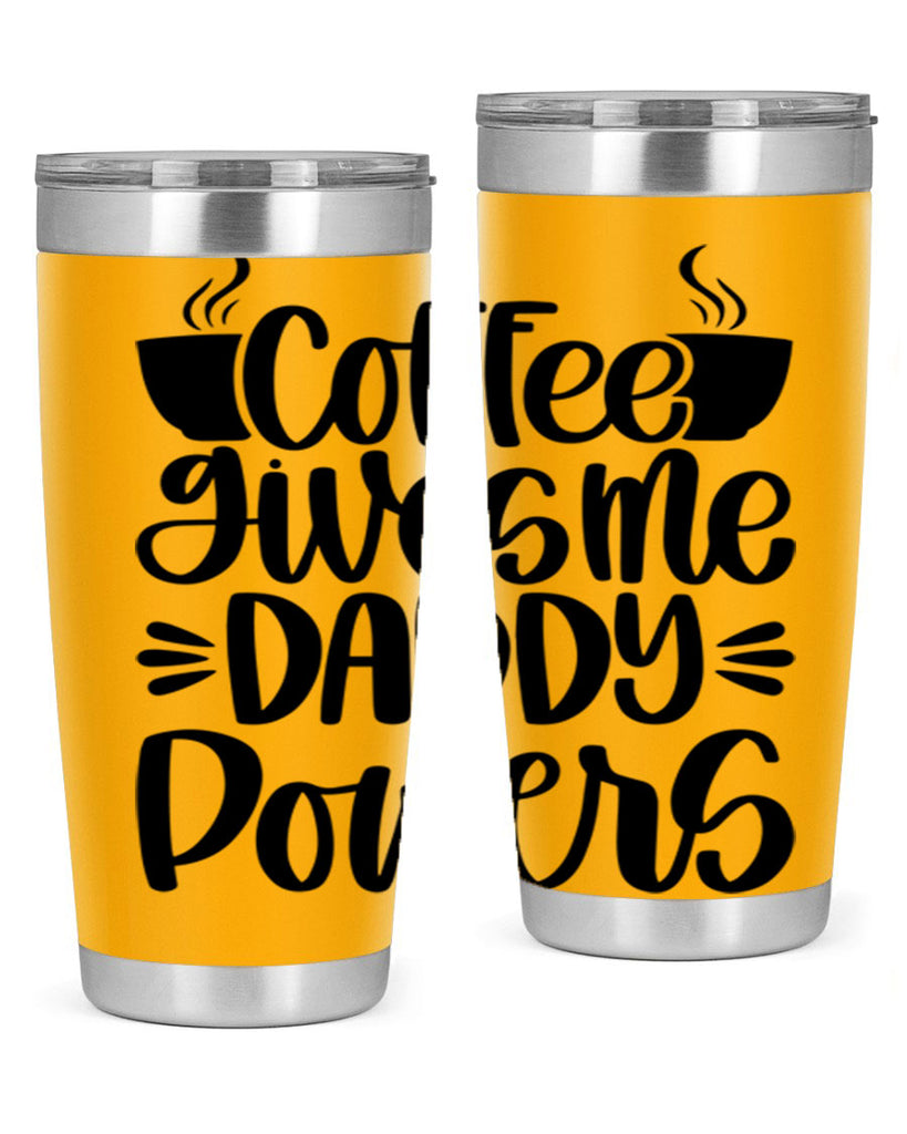 coffee gives me daddy 164#- coffee- Tumbler